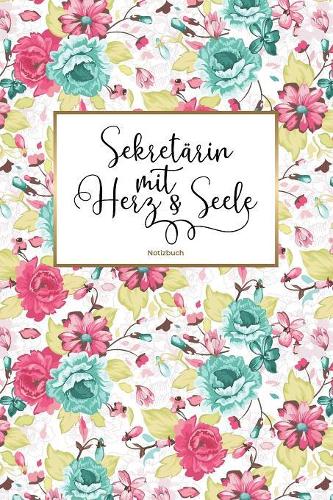 Sekretärin mit Herz & Seele Notizbuch