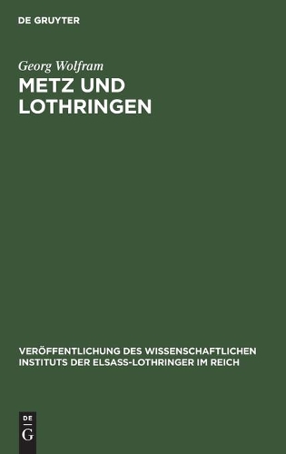 Metz Und Lothringen