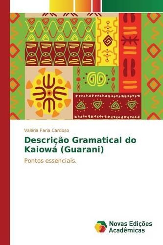 Descrição Gramatical do Kaiowá (Guarani)