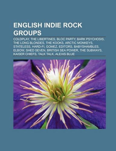 English Indie Rock Groups