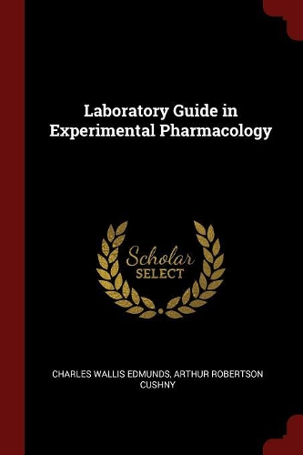 Laboratory Guide in Experimental Pharmacology