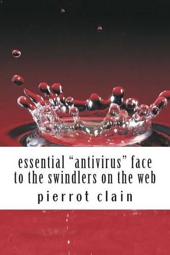 Essential AntiVirus Face to the Swindlers on the Web