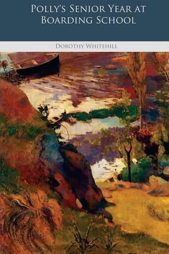 Polly's Senior Year at Boarding School