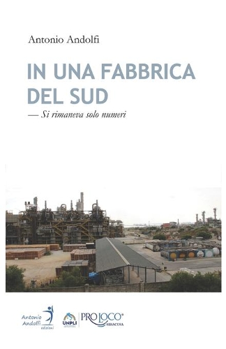 In una fabbrica del sud - Si rimaneva solo numeri