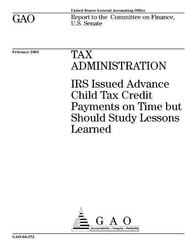 Gao-04-372 Tax Administration