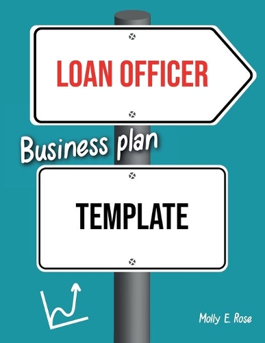 Loan Officer Business Plan Template