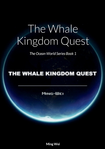 The Whale Kingdom Quest