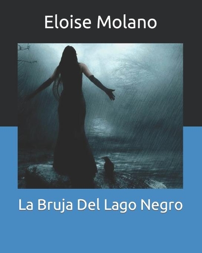 La Bruja Del Lago Negro