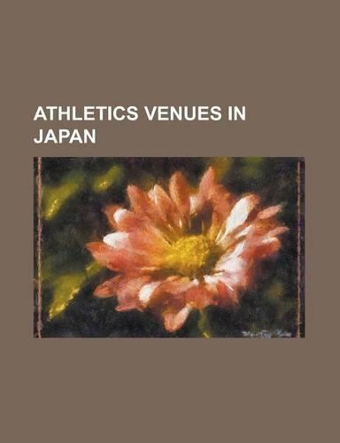 Athletics Venues in Japan