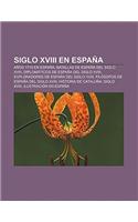 Siglo XVIII En Espana