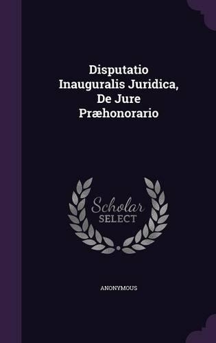 Disputatio Inauguralis Juridica, de Jure Praehonorario