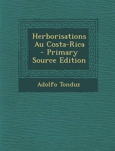 Herborisations Au Costa-Rica