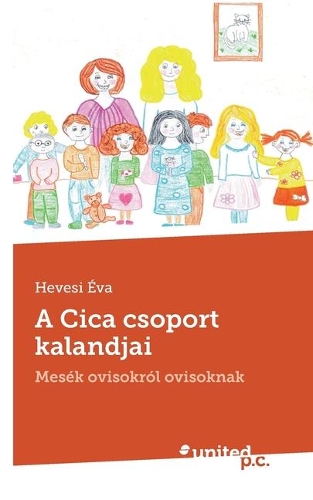 A Cica csoport kalandjai