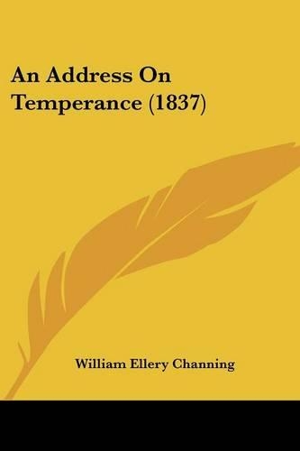 An Address On Temperance (1837): (English)