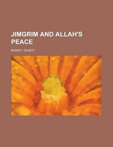 Jimgrim and Allah's Peace