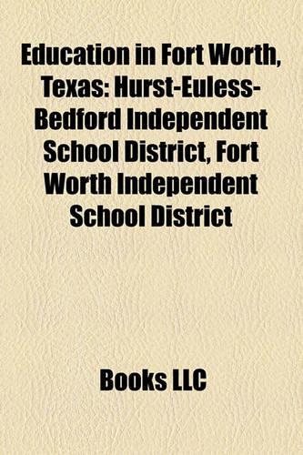 Education in Fort Worth, Texas