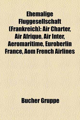 Ehemalige Fluggesellschaft (Frankreich)