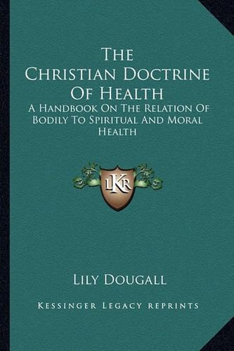 The Christian Doctrine Of Health