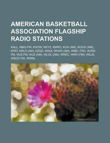 American Basketball Association Flagship Radio Stations
