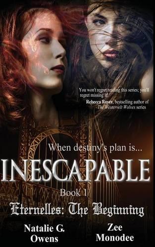 Inescapable (Eternelles