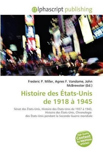 Histoire Des Etats-Unis de 1918 a 1945