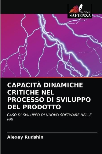 Capacità Dinamiche Critiche Nel Processo Di Sviluppo del Prodotto