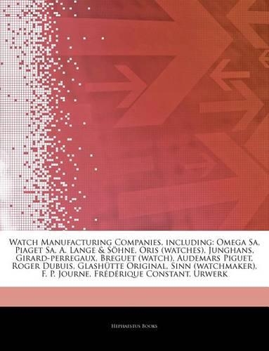 Articles on Watch Manufacturing Companies, Including
