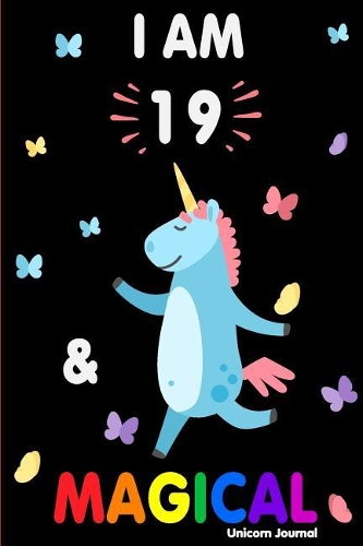 I Am 19 and Magical