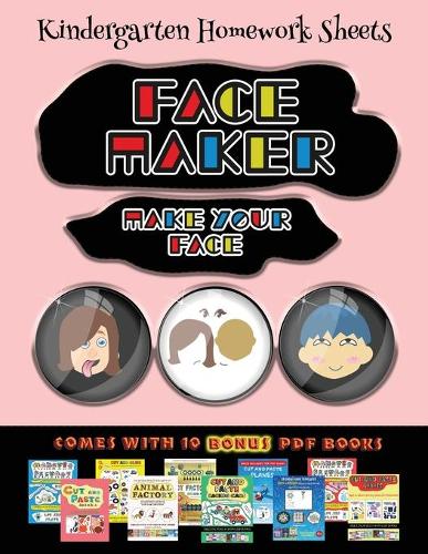 Kindergarten Homework Sheets (Face Maker - Cut and Paste)
