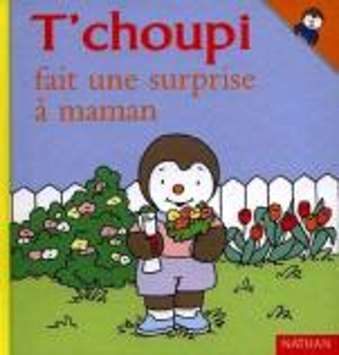 T'choupi