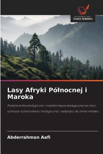 Lasy Afryki Pólnocnej i Maroka