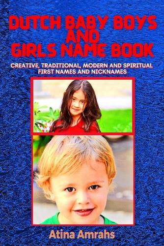 Dutch Baby Boys and Girls Name Book