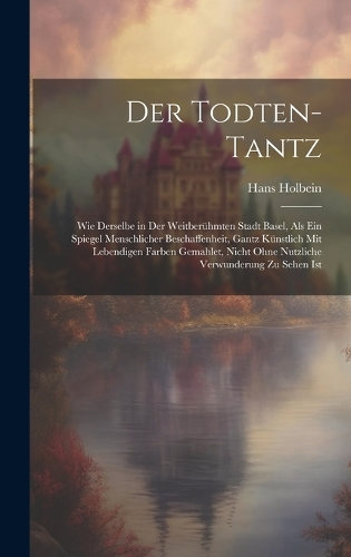 Der Todten-Tantz