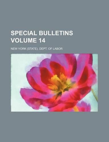 Special Bulletins Volume 14