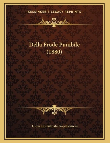 Della Frode Punibile (1880)