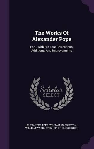 The Works Of Alexander Pope