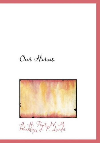 Our Heroes