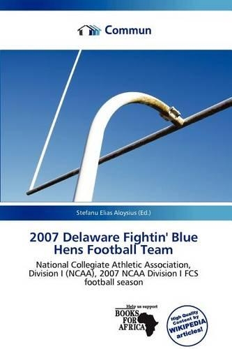 2007 Delaware Fightin' Blue Hens Football Team