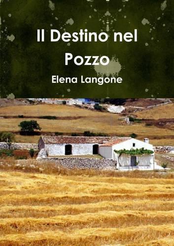 Il Destino nel Pozzo