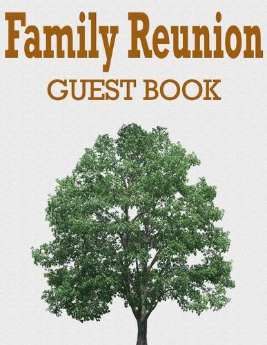 Family Reunion Guest Book