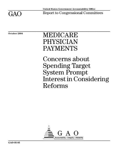Gao-05-85 Medicare Physician Payments