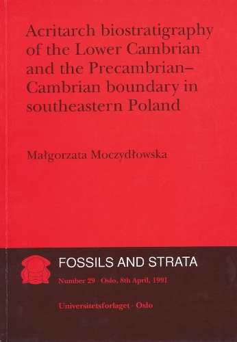 Acritarch Biostratigraphy of the Lower Cambrian and the Precambrian-Cambrian Boundary