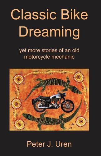 Classic Bike Dreaming