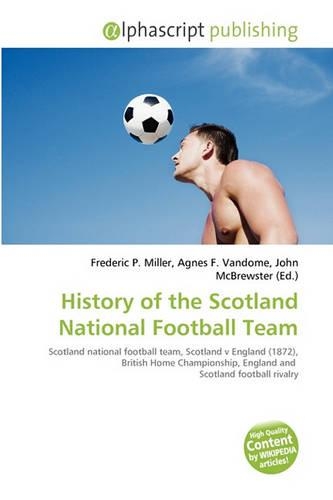 History of the Scotland National Football Team