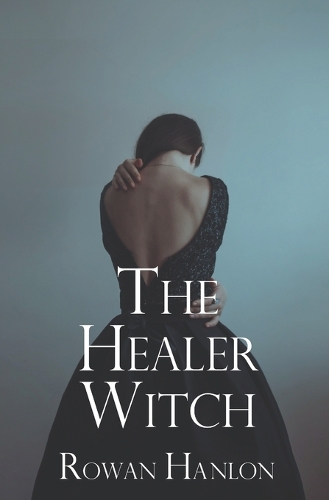 The Healer Witch