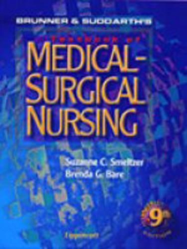 Brunner and Suddarth's Textbook of Medical-surgical Nursing