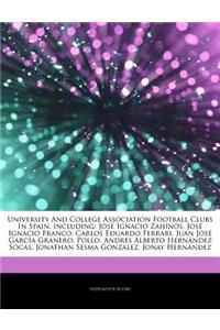 Articles on University and College Association Football Clubs in Spain, Including