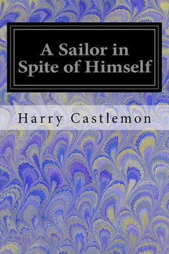 A Sailor in Spite of Himself