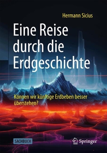 Eine Reise durch die Erdgeschichte: Können wir künftige Erdbeben besser überstehen?