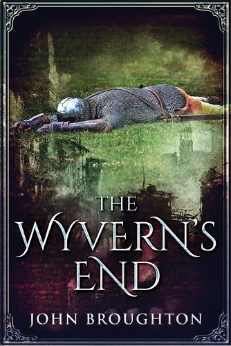 The Wyvern's End